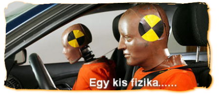 Egy kis fizika autósoknak...